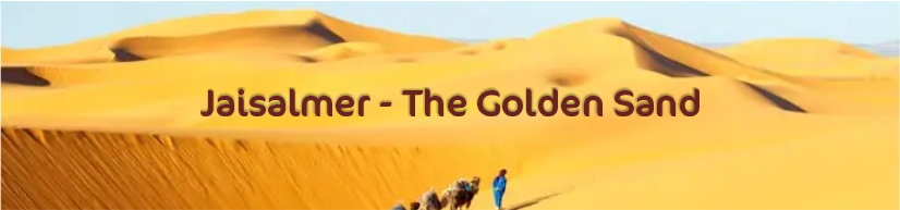 Jaisalmer – The Golden Sand